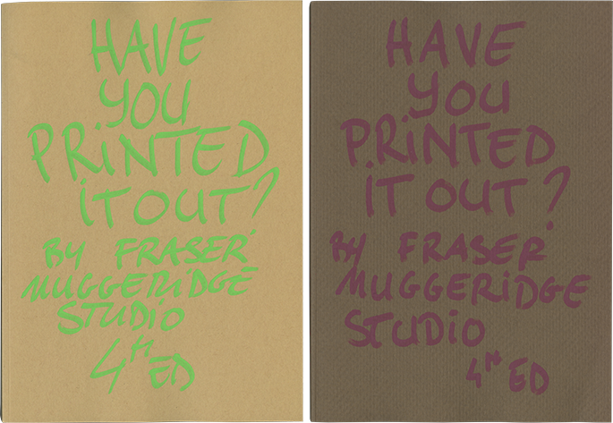 Have You Printed It Out? (4)