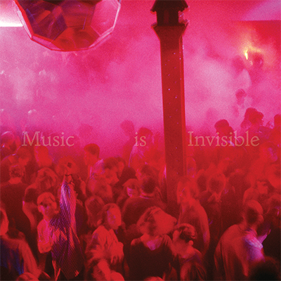 Music Is Invisible