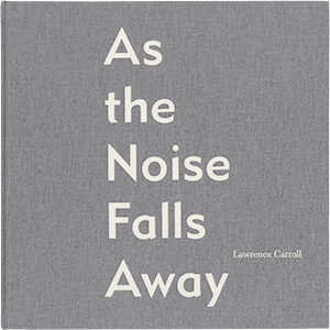 As the Noise Falls Away