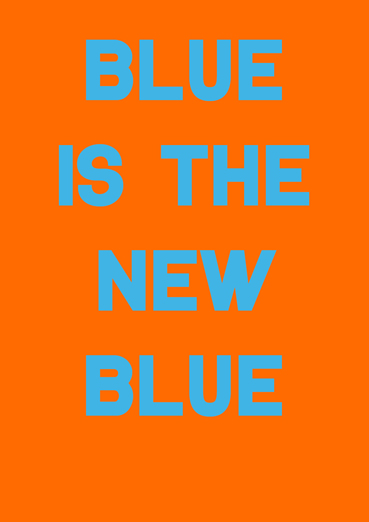 Orange Is The New Blue