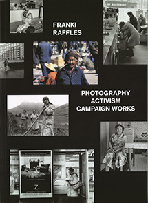 Photography, Activism, Campaign Works