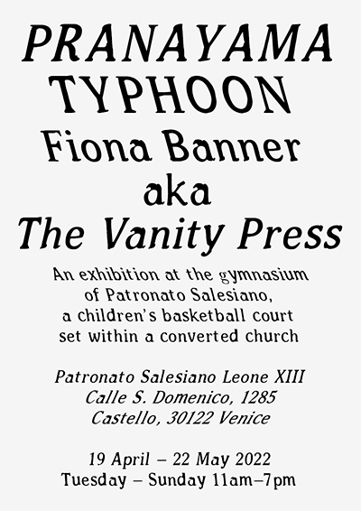 Fiona Banner AKA The Vanity Press